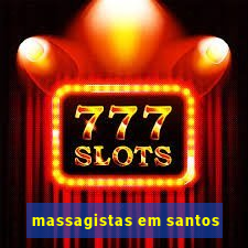 massagistas em santos